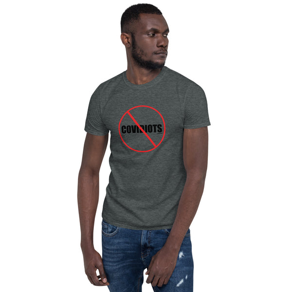 No Covidiots Unisex T-Shirt